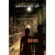 Eleven by Giff, Patricia Reilly, 9780606123617