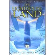 The Lighthouse Land by McKinty, Adrian, 9780810993617