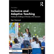 Inclusive and Adaptive Teaching by Peter Westwood, 9781032723617