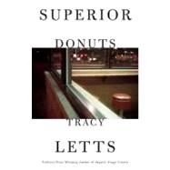 Superior Donuts by Letts, Tracy, 9781559363617