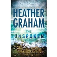 The Unspoken by Graham, Heather, 9780778313618