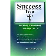 Success to a T by Young, Fiona Mackay, 9781508793618