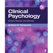 Clinical Psychology by Pomerantz, Andrew M., 9781544333618