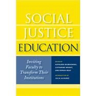 Social Justice Education by Skubikowski, Kathleen; Wright, Catharine; Graf, Roman; Alvarez, Julia, 9781579223618