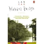 Monkey Bridge by Cao, Lan (Author), 9780140263619
