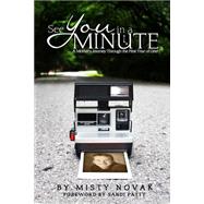 See You in a Minute by Novak, Misty; Patty, Sandi, 9781479393619
