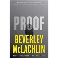 Proof by McLachlin, Beverley, 9781668003619