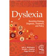 Dyslexia by Washington, Julie A.; Compton, Donald L.; McCardle, Peggy, 9781681253619