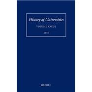 History of Universities Volume XXIX / 2 by Feingold, Mordechai; Broadie, Alexander, 9780198803621