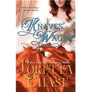 Knaves' Wager by Chase, Loretta Lynda, 9781490373621