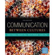 Communication Between Cultures by Larry Samovar, 9780014713622