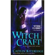Witch Craft by Kittredge, Caitlin, 9780312943622