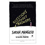 Questions Without Answers by Manguso, Sarah; Finck, Liana, 9780593733622