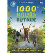 1000 Hours Outside by Ginny Yurich, 9780744063622