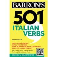 501 Italian Verbs, Sixth Edition by Colaneri, John; Luciani, Vincent; Danesi, Marcel, 9781506293622