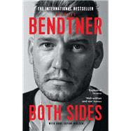 Bendtner: Both Sides by Nicklas Bendtner; Rune Skyum-Nielsen, 9781913183622