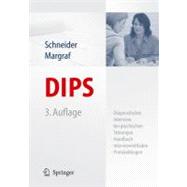 Dips: Diagnostisches Interview Bei Psychischen St  rungen by Schneider, Silvia, 9783540413622