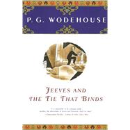 Jeeves and the Tie That Binds by Wodehouse, P.G., 9780743203623
