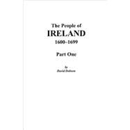 The People of Ireland, 1600-1699 by Dobson, Kit, 9780806353623