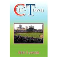 Chi-town by Langer, Jeff, 9781441523624