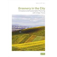 Greenery in the City / Grun in der Stadt by Zepf, Marcus, 9783868593624