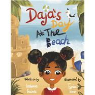 Daja's Day At The Beach by Gaines, Lashenna; Tokar, Tonia, 9798350973624
