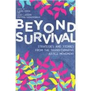 Beyond Survival by Dixon, Ejeris; Piepzna-samarasinha, Leah Lakshmi, 9781849353625