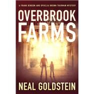 Ocerbrook Farms by Goldstein, Neal, 9798623753625