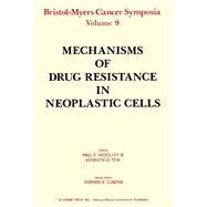 Mechanisms of Drug Resistance in Neoplastic Cells by Woolley, Paul V.; Tew, Kenneth D., 9780127633626