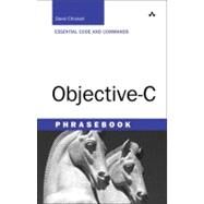 Objective-C Phrasebook by Chisnall, David, 9780321743626