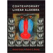 Contemporary Linear Algebra by Anton, Howard; Busby, Robert C., 9780471163626