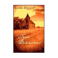True Believers by Dorrell, Linda, 9780801063626