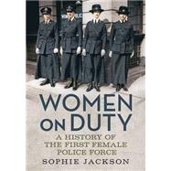 Women on Duty by Jackson, Sophie, 9781781553626