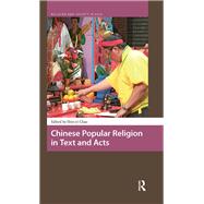 Chinese Popular Religion in Text and Acts by Shin-yi Chao, 9789463723626