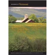 Buildings of Vermont by Andres, Glenn M.; Johnson, Curtis B.; Liebs, Chester H. (CON), 9780813933627