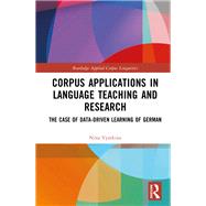 Corpus Applications in Language Teaching and Research by Nina Vyatkina, 9781003223627