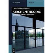 Kirchentheorie by Christian Grethlein, 9783110563627