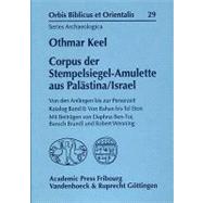 Corpus Der Stempelsiegel-amulette Aus Palastina/Israel by Keel, Othmar, 9783525543627