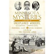 Minnesota Mysteries by Welter, Ben, 9781626193628