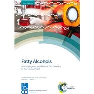 Fatty Alcohols by Mudge, Stephen (CON); Belanger, Scott E; Deleo, Paul C, 9781788013628
