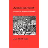 Durkheim and Foucault by Cladis, Mark S., 9780952993629