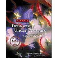 Democracy Under Pressure 2002 Election Update, Brief (with InfoTrac) by Cummings, Milton C.; Wise, David, 9780534173630