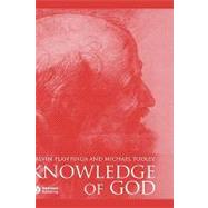 Knowledge of God by Plantinga, Alvin; Tooley, Michael, 9780631193630