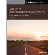 Patterns of Entrepreneurship Management [Rental Edition] by Kaplan, Jack M.; McGourty, Jack, 9781119713630