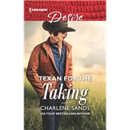 Texan for the Taking by Sands, Charlene, 9781335603630