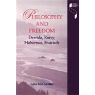 Philosophy and Freedom by McCumber, John, 9780253213631