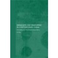 Managers and Mandarins in Contemporary China: The Building of an International Business by Jie; Tang, 9780415363631