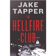 The Hellfire Club by Tapper, Jake, 9781432853631