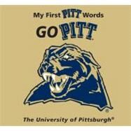 My First Pitt Words Go Pitt by Mcnamara, Connie, 9780062203632