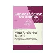 Micro Mechanical Systems by Fukuda; Menz, 9780444823632